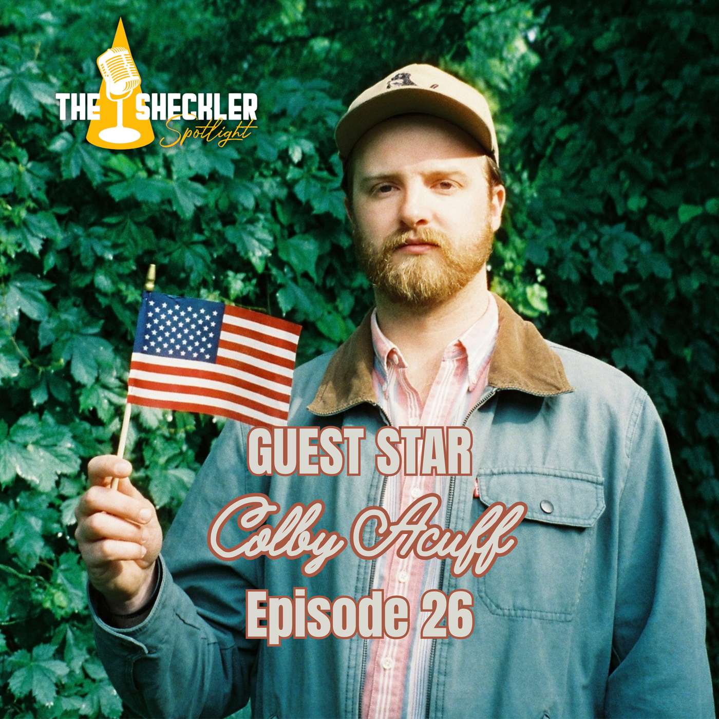 Colby Acuff: The Heart of the Average American | The Sheckler Spotlight Ep. 26