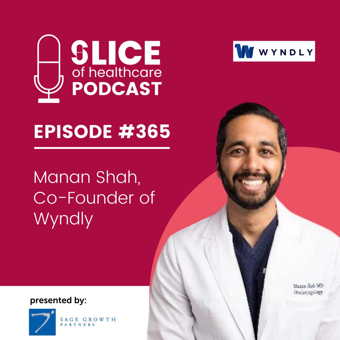 #365 - Manan Shah, Co-founder at Wyndly