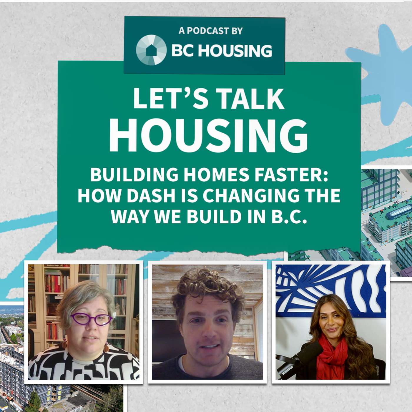 Building Homes Faster: How DASH Is Changing the Way We Build in B.C.