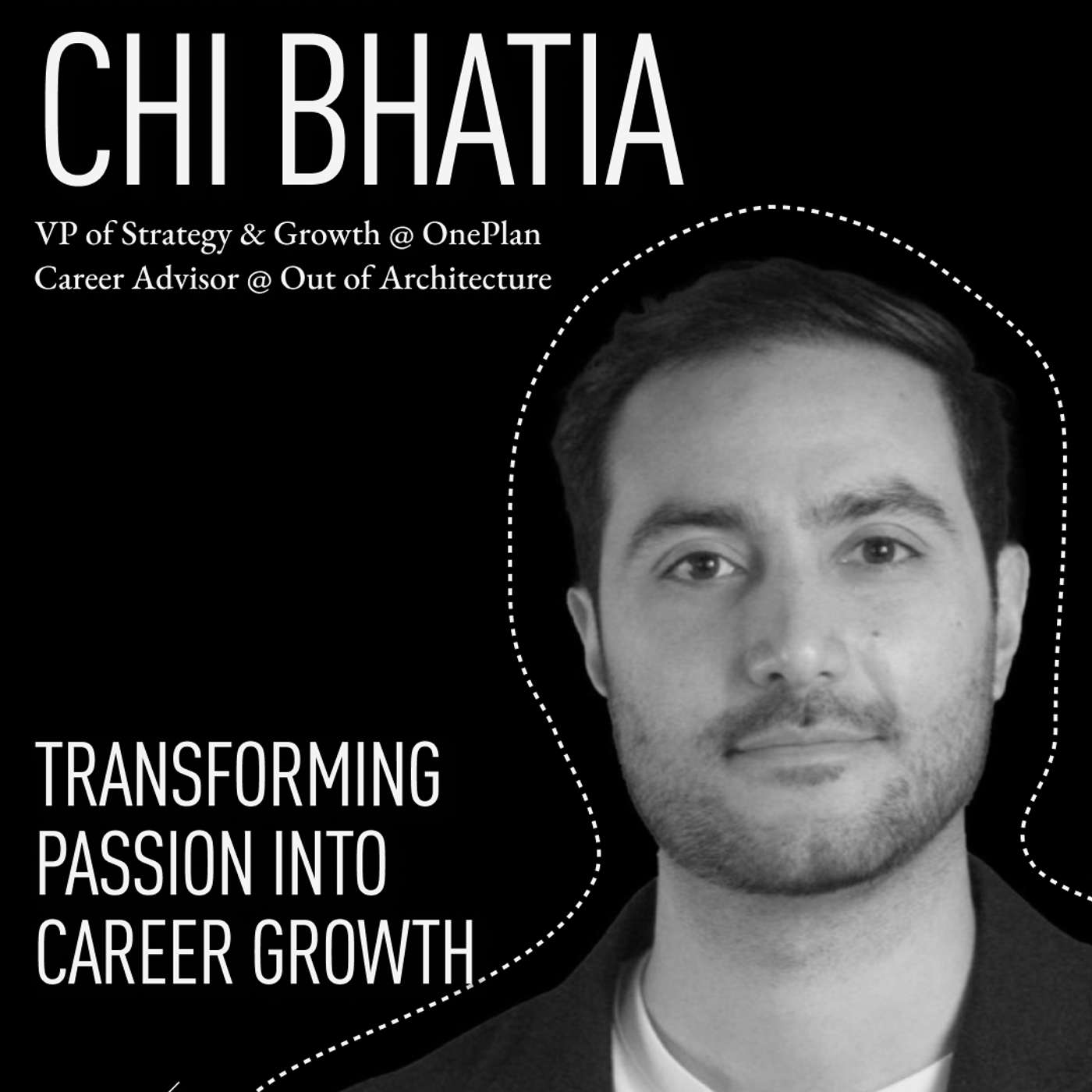 Transforming Passion Into Career Growth with OnePlan's Chi Bhatia Transforming Passion Into Career Growth with OnePlan's Chi Bhatia