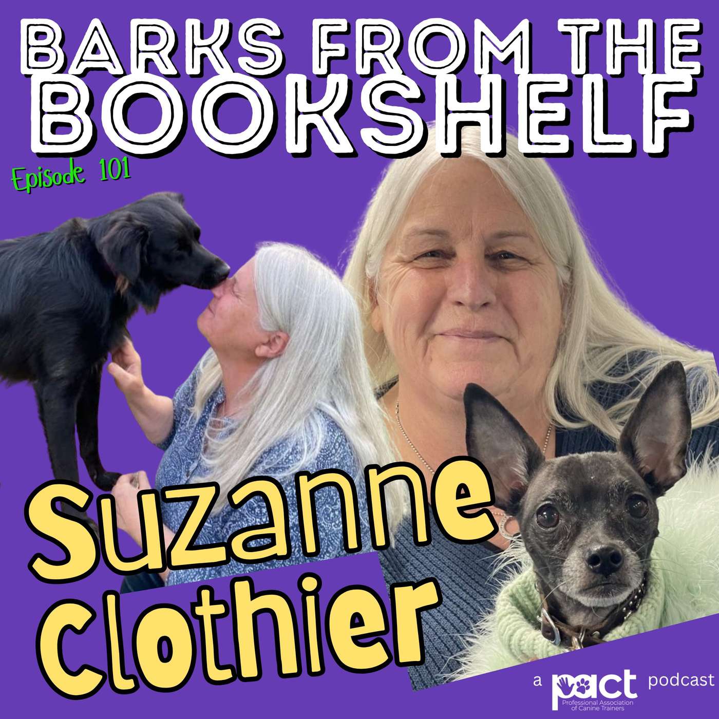 #101 Suzanne Clothier - Lessons in Laughter and Life with Animals