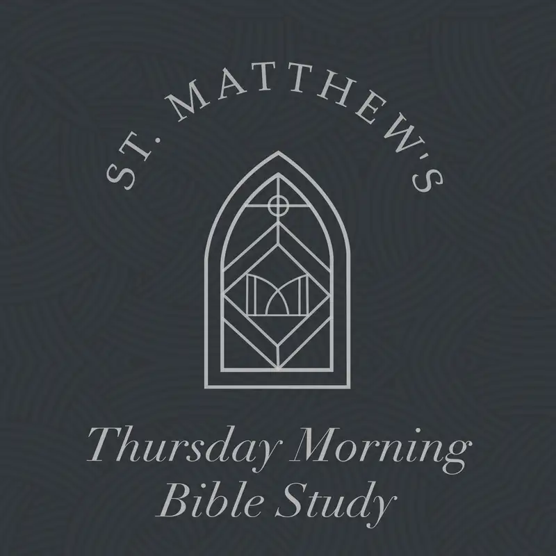 St. Matthew's Thursday Morning Bible Study