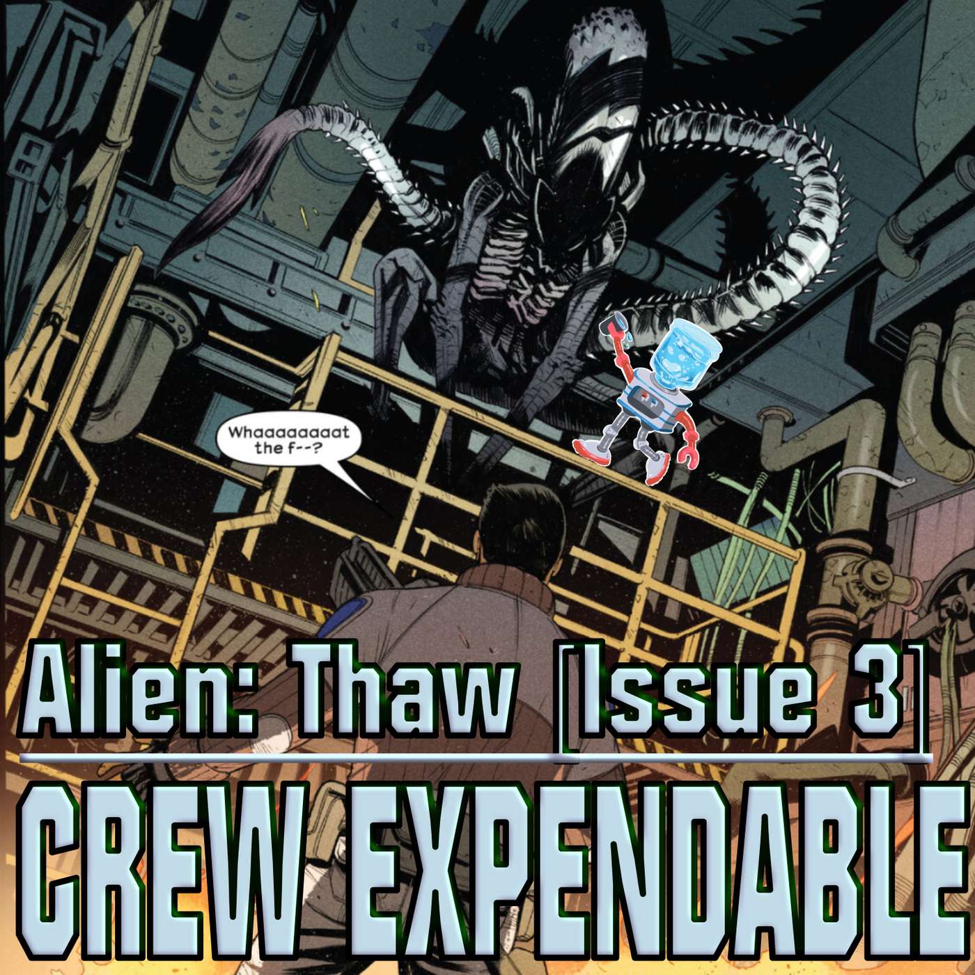 Crew Expendable | A Xenomorph Podcast