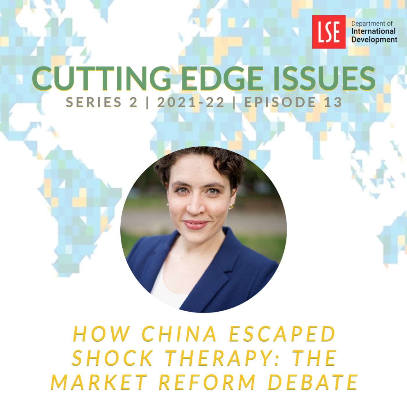 S2,E13 Isabella Weber – How China Escaped Shock Therapy: The Market Reform Debate episode artwork