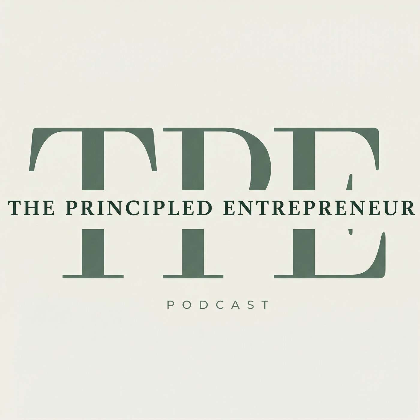 The Principled Entrepreneur