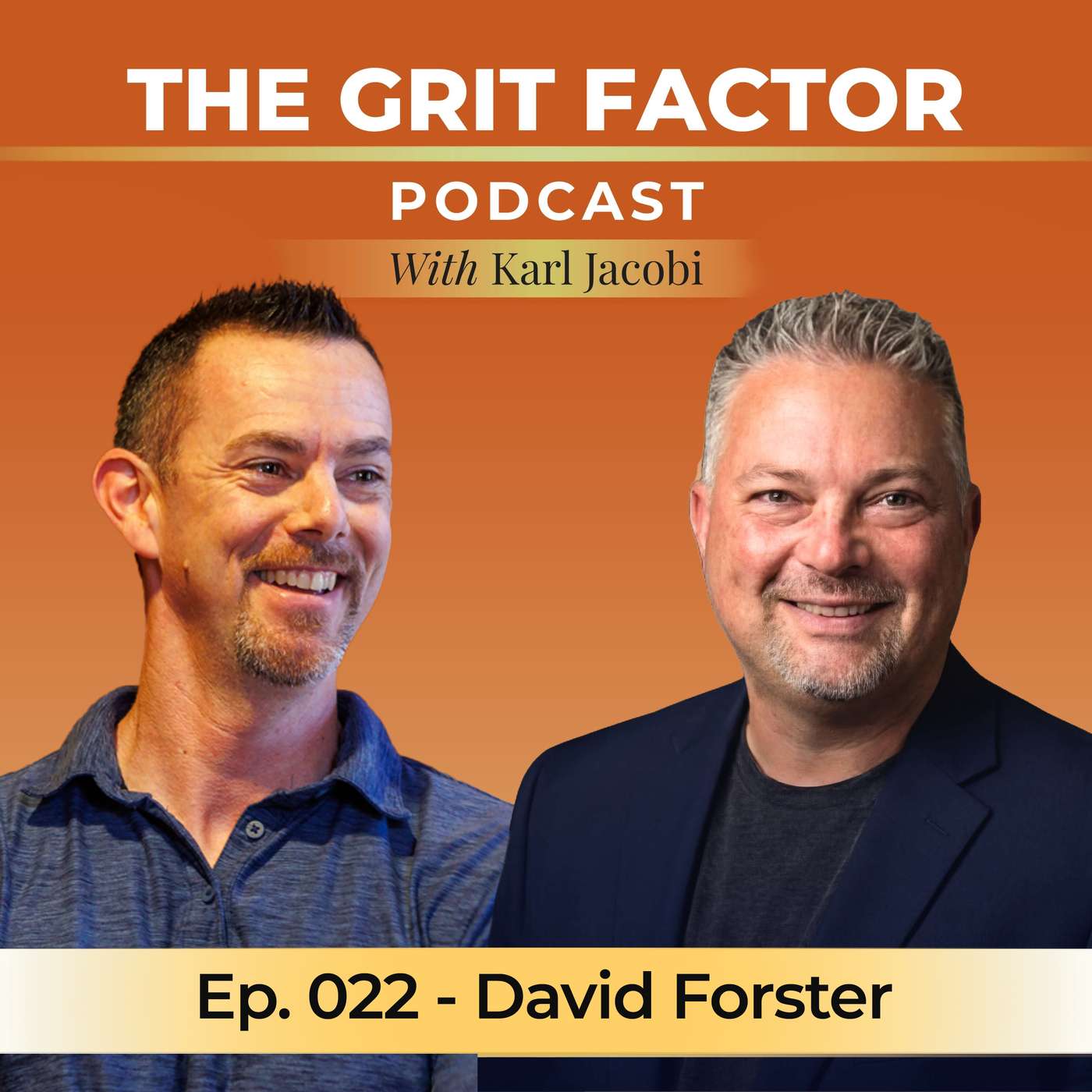 The Grit Factor Podcast w/ Karl Jacobi