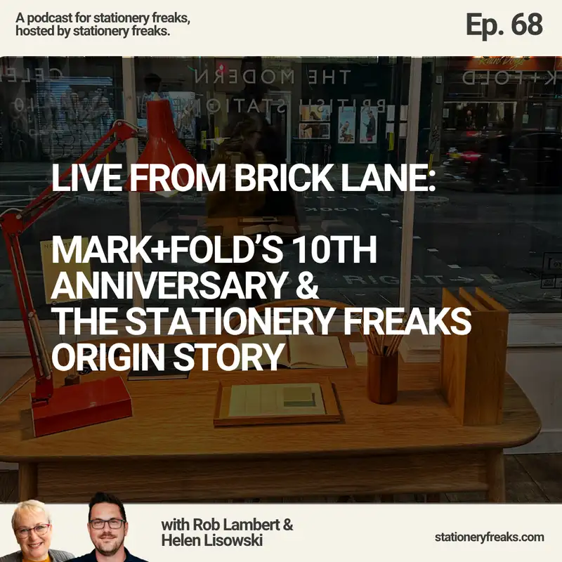 Live From Brick Lane: Mark+Fold’s 10th Anniversary & The Stationery Freaks Origin Story