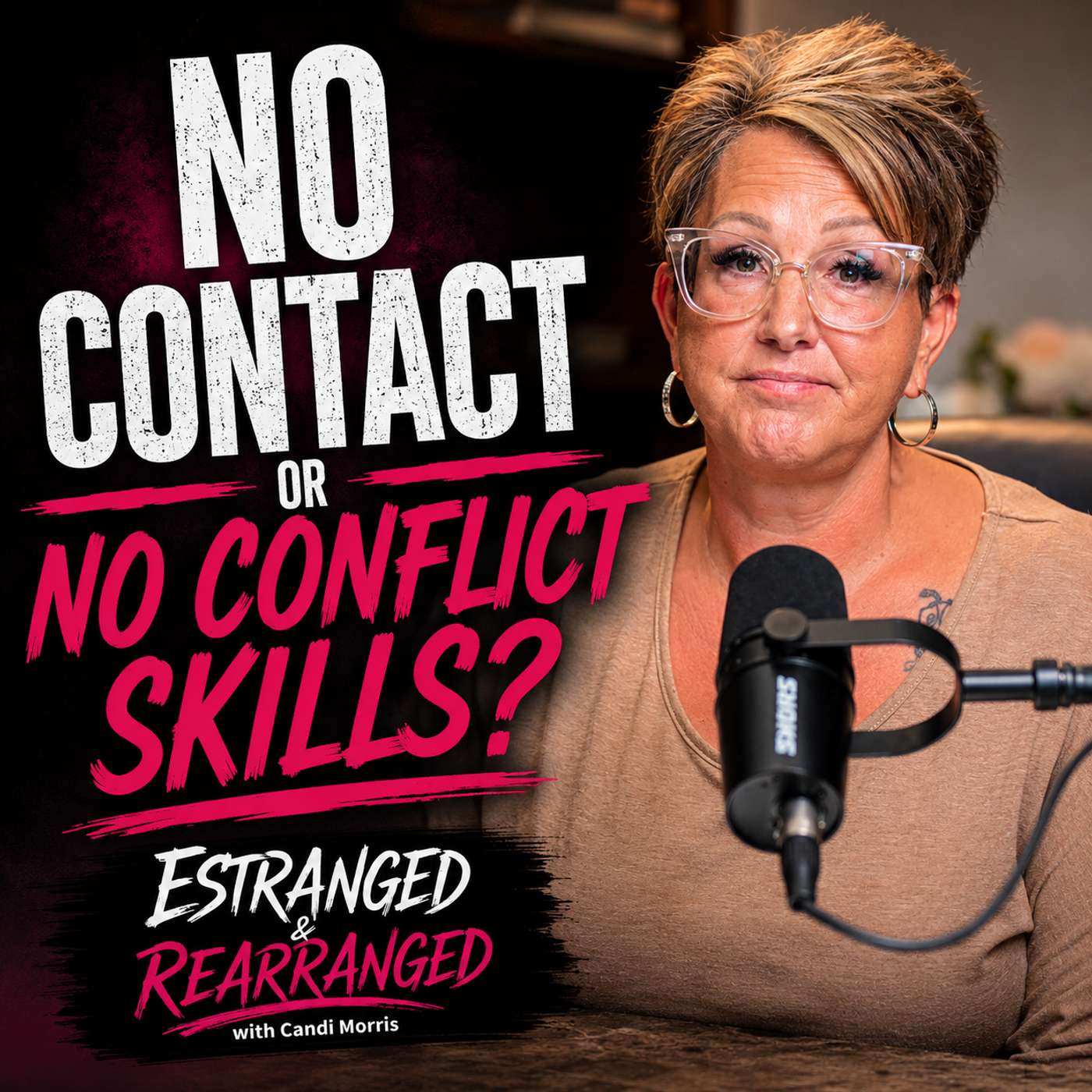 Is No Contact Becoming a Shortcut? | The Truth About Conflict, Boundaries & Family Estrangement episode artwork