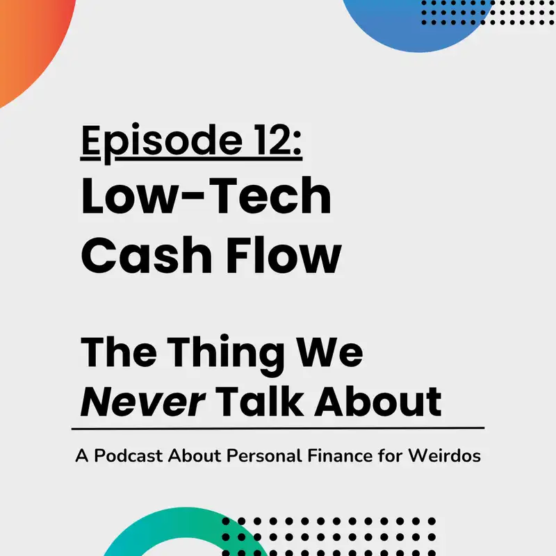 Low-Tech Cash Flow