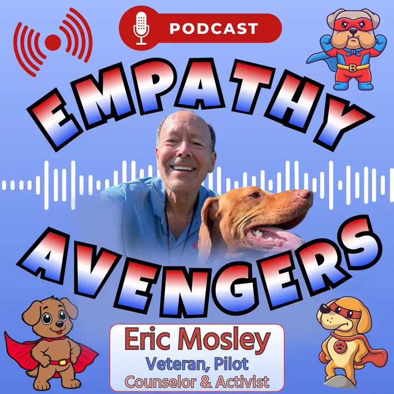 EA#3: Eric Mosley - From Active Duty to Activism