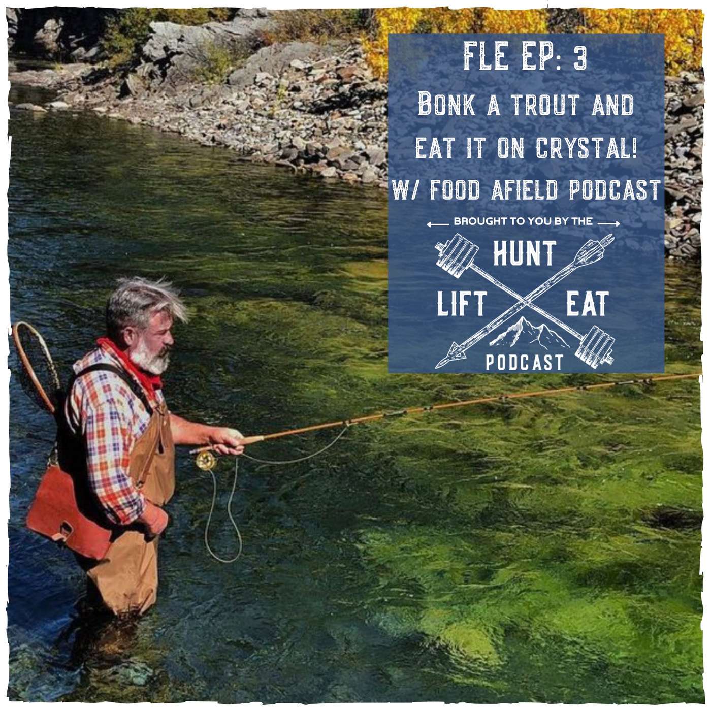 The Hunt Lift Eat Podcast