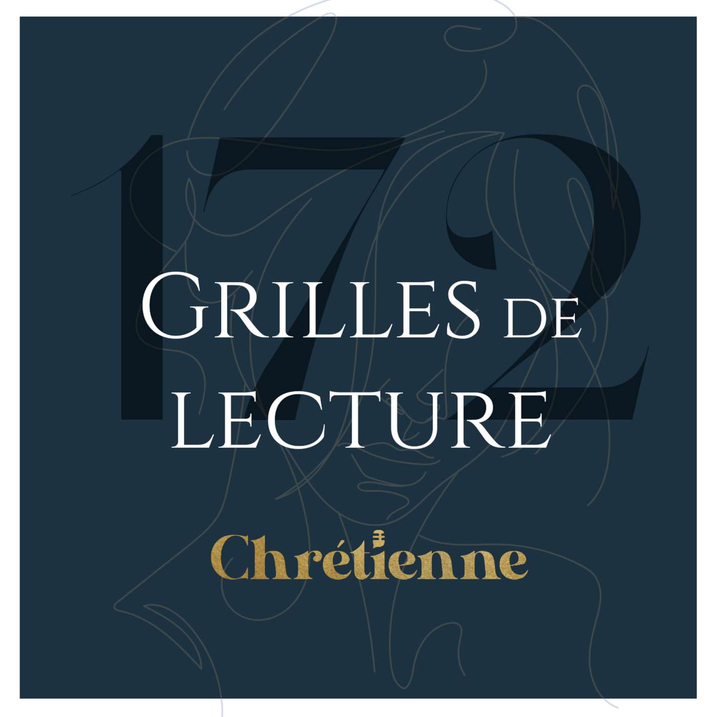 172. Comprendre nos grilles de lecture