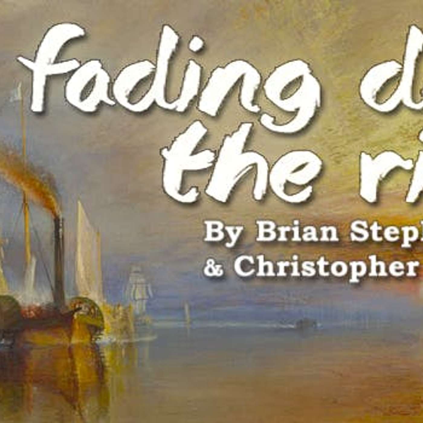 Fading Down the River episode artwork