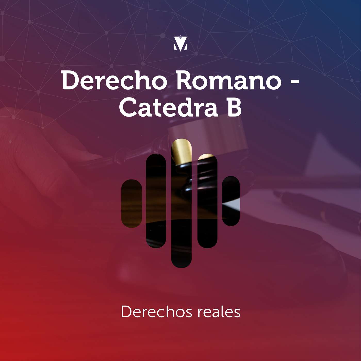 11 - DERECHO ROMANO - CÁTEDRA B: Derechos reales episode artwork