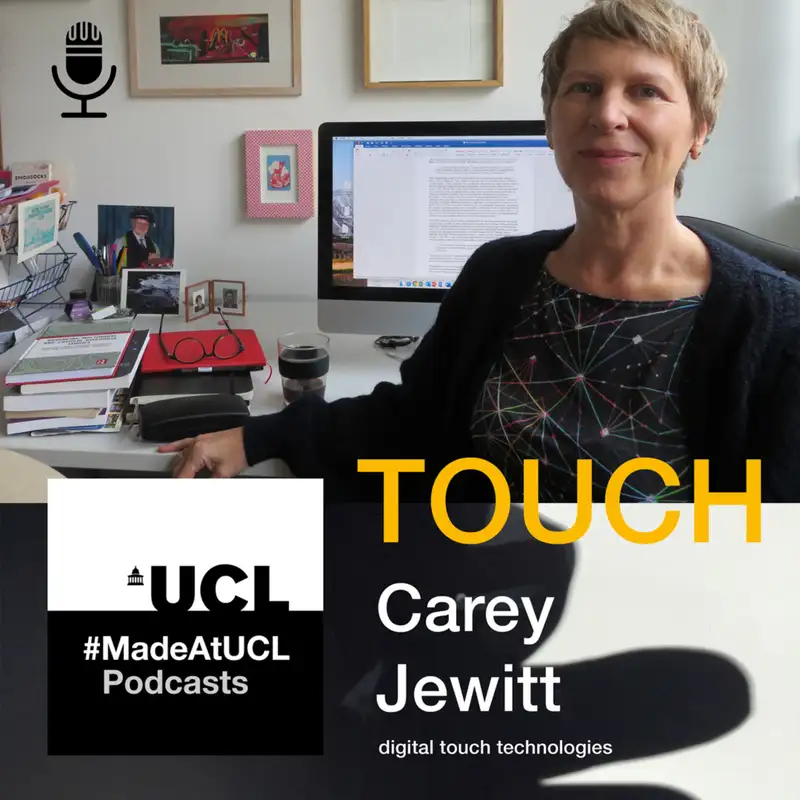 Touch | #MadeAtUCL podcasts