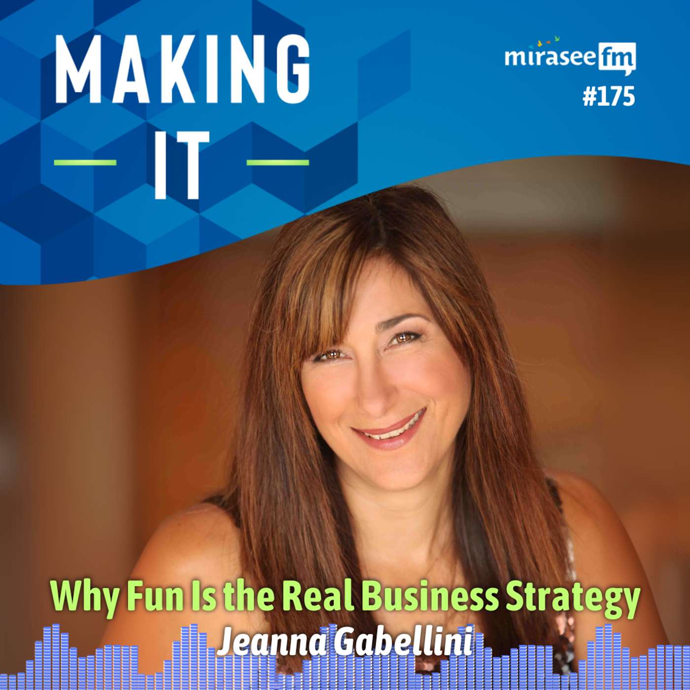 Why Fun Is the Real Business Strategy (Jeanna Gabellini)
