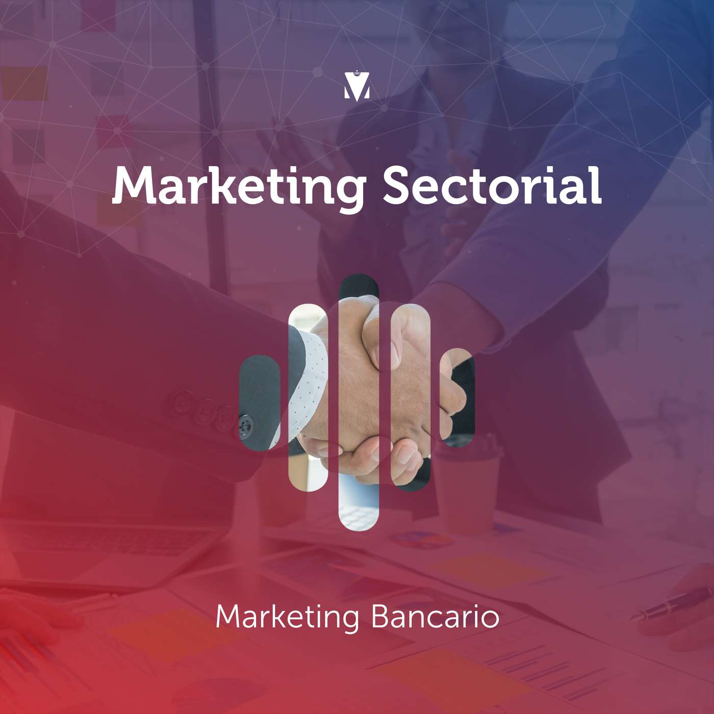 2 - MARKETING SECTORIAL: Marketing bancario episode artwork