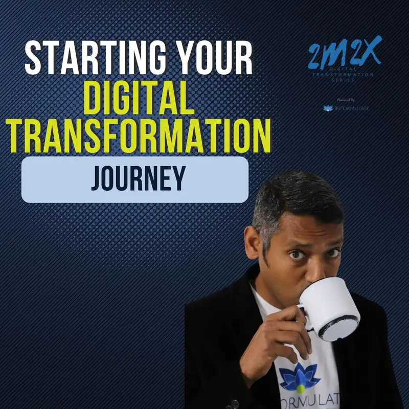 Starting your Digital Transformation Journey