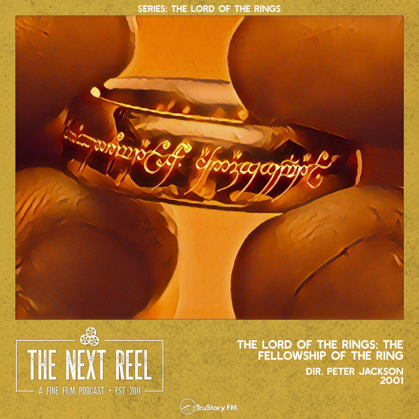 The Lord of the Rings: The Fellowship of the Ring • The Next Reel episode artwork