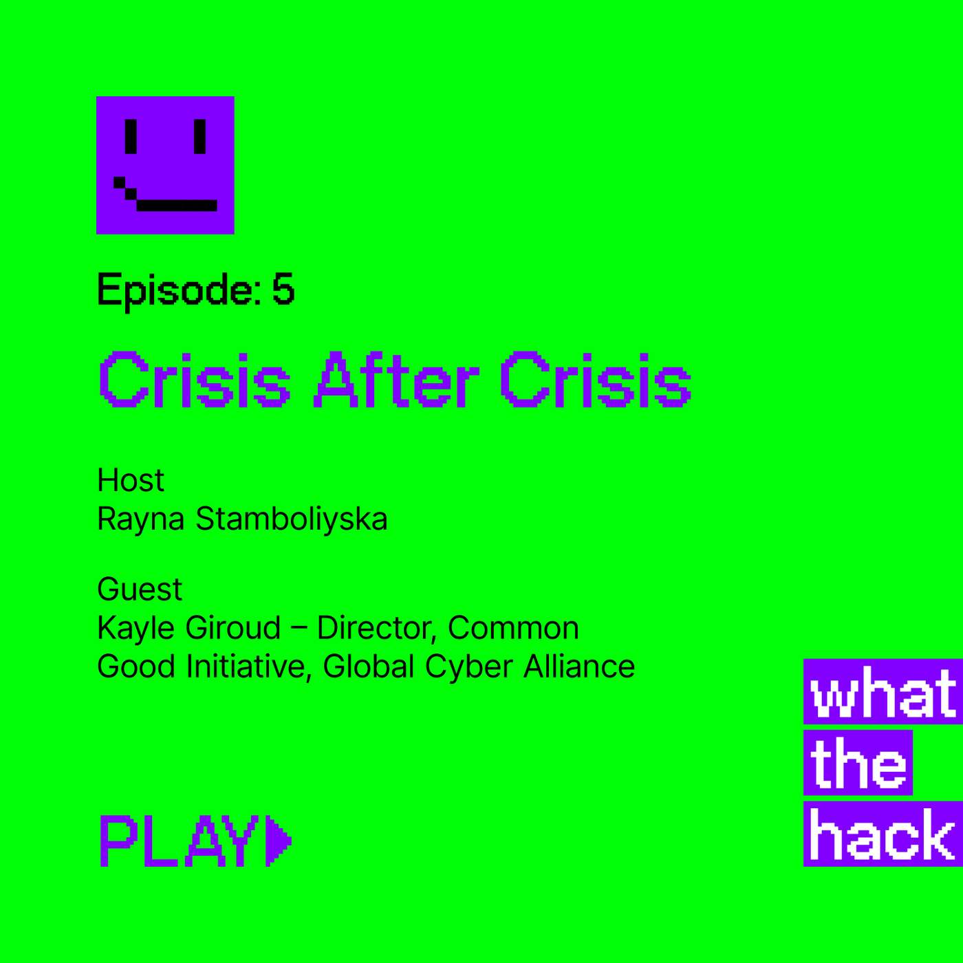 S1 E5: Crisis After Crisis with Kayle Giroud S1 E5: Crisis After Crisis with Kayle Giroud