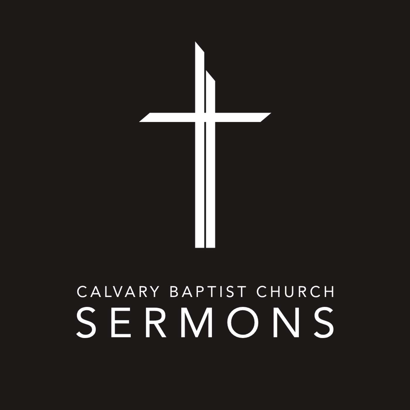 Calvary Baptist Church Weekly Messages