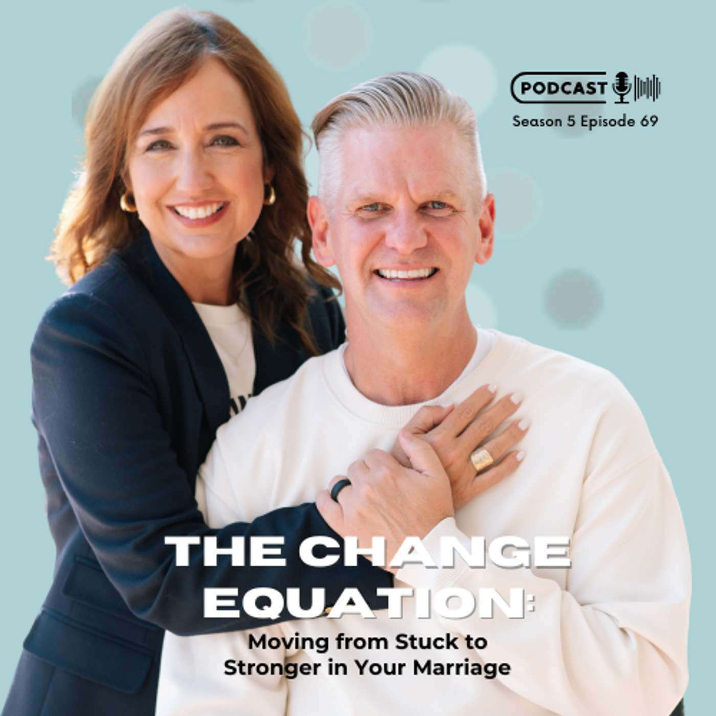 The Change Equation: Moving from Stuck to Stronger in Your Marriage The Change Equation: Moving from Stuck to Stronger in Your Marriage