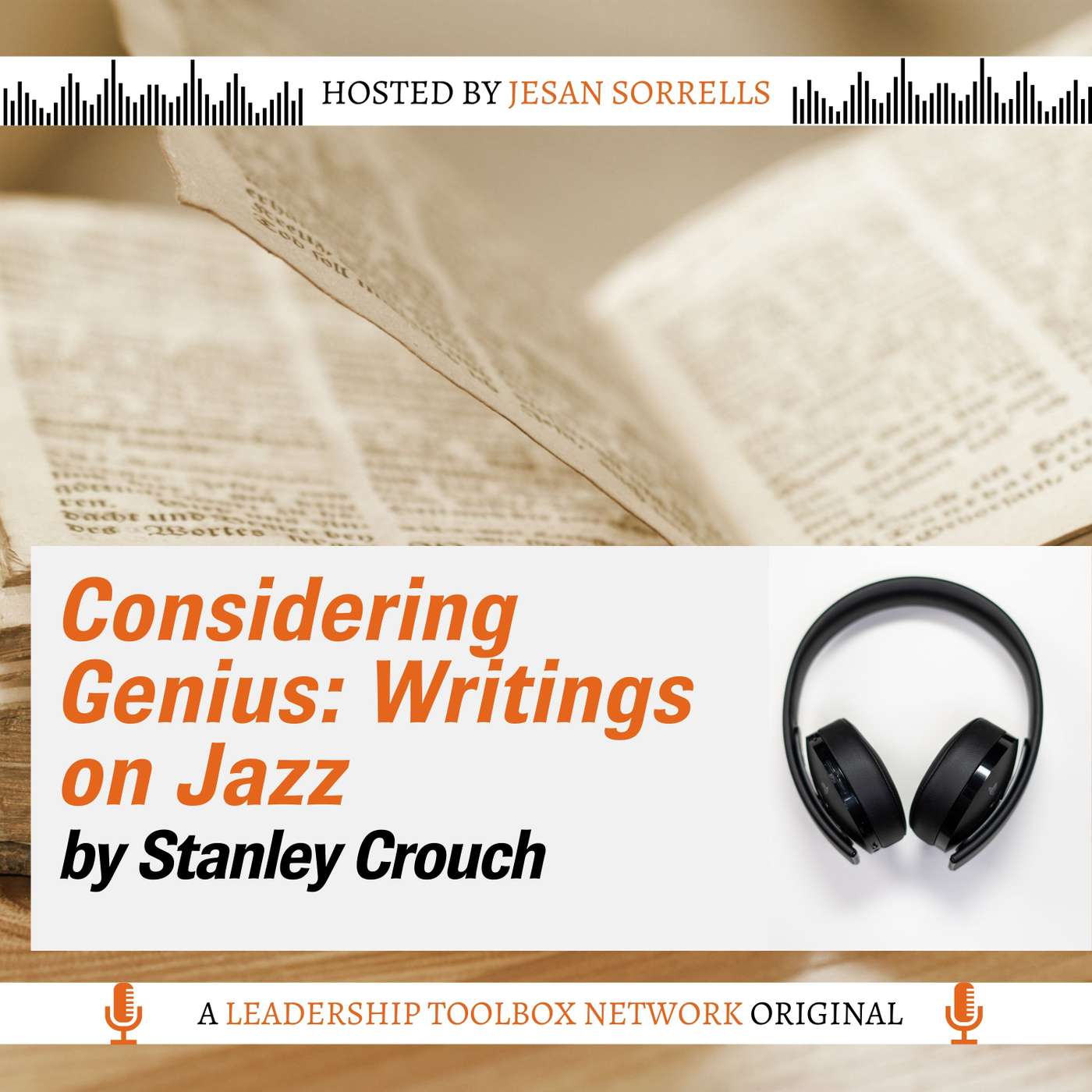 Considering Genius: Writings on Jazz by Stanley Crouch