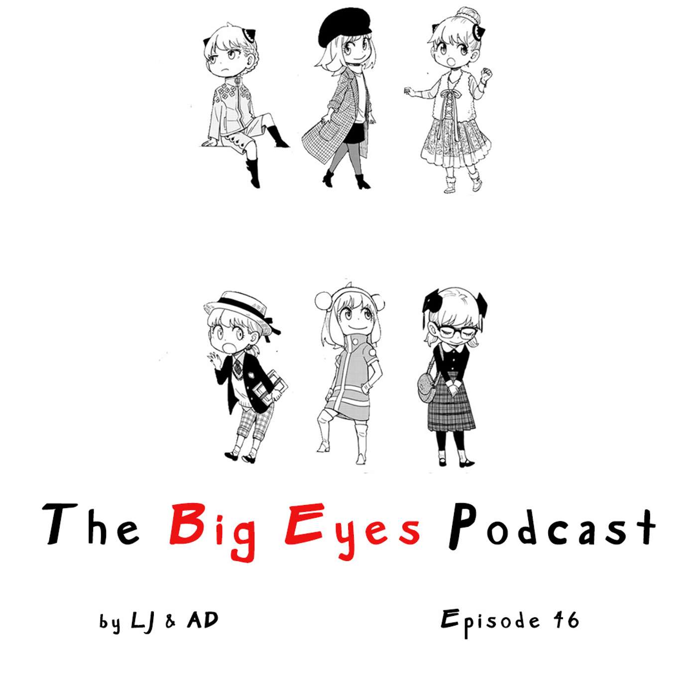 The Big Eyes Podcast: Episode 46 (My Money Long)
