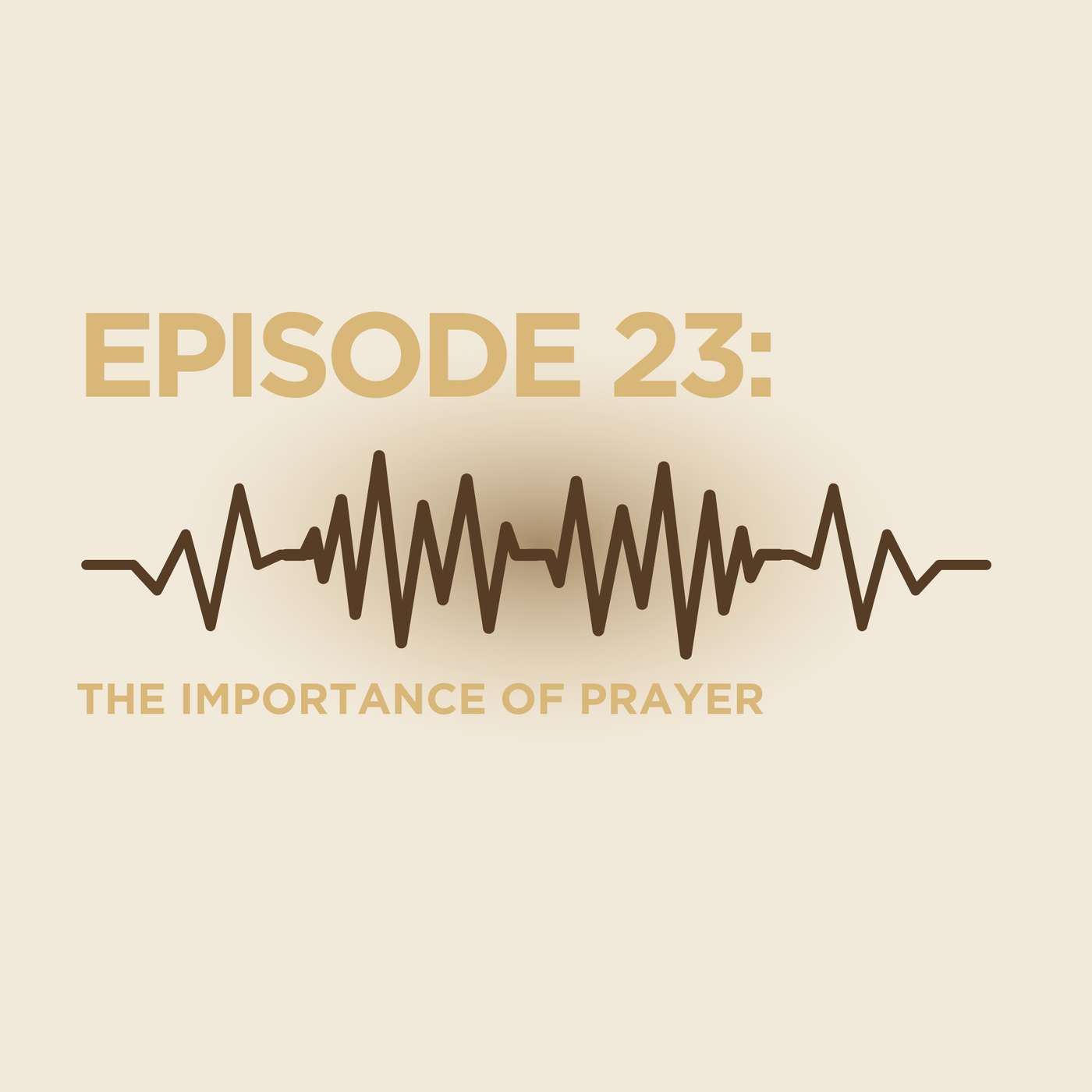 Prayer and Sobriety... (Part I)  Now that Foxhole Prayers are Over !! episode artwork