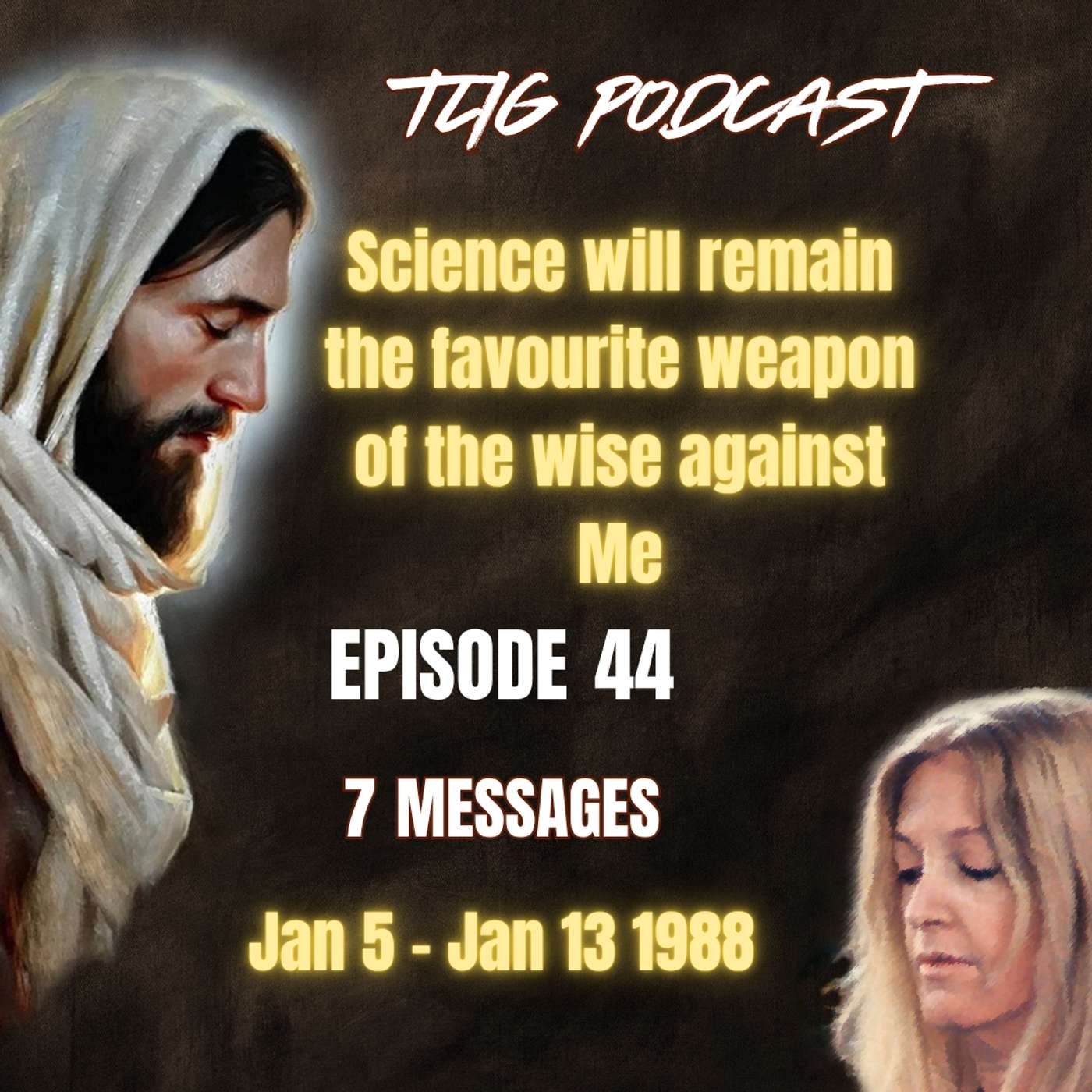 Episode 44 - Science will remain the favourite weapon of the wise against Me episode artwork