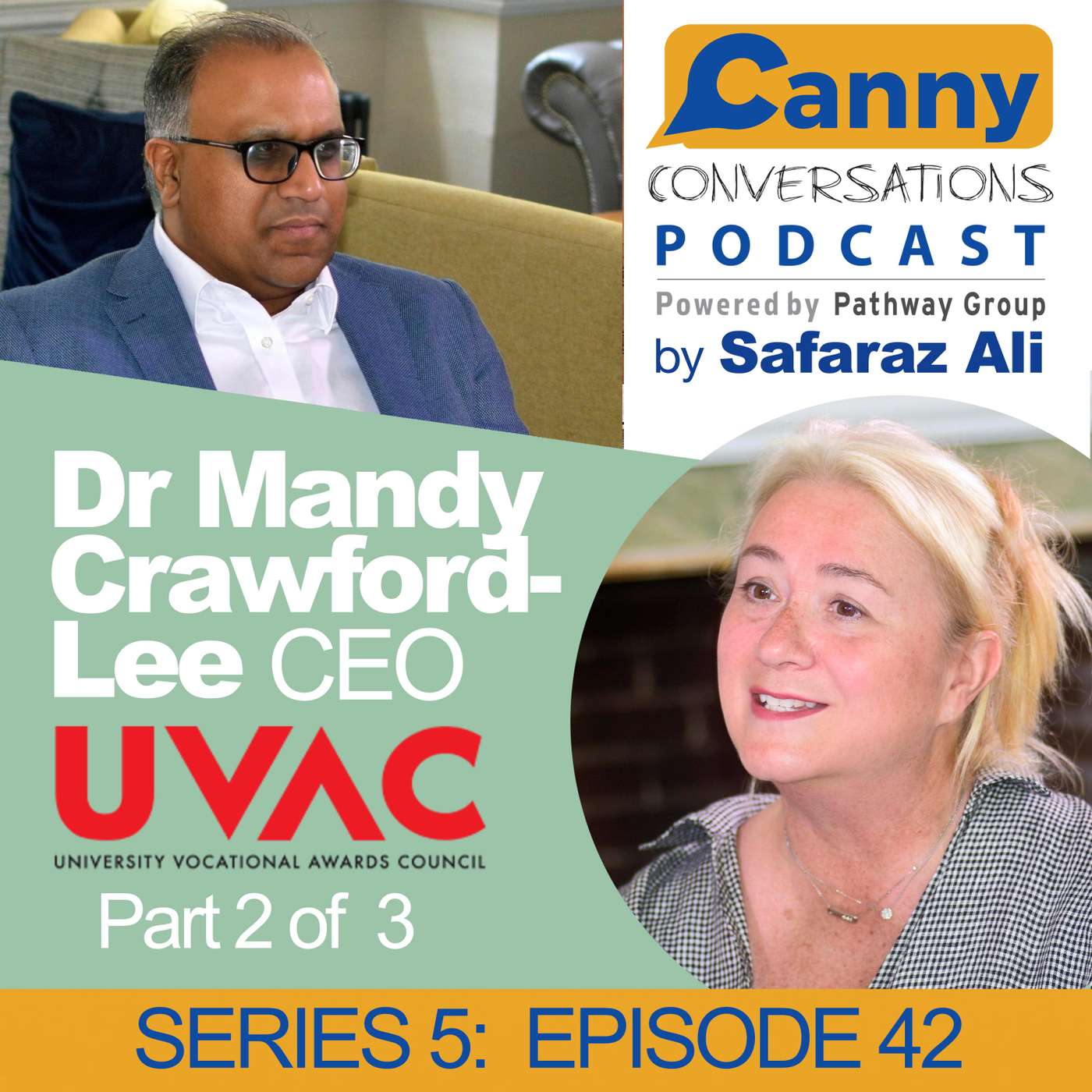 Canny Conversations Podcast by Safaraz Ali