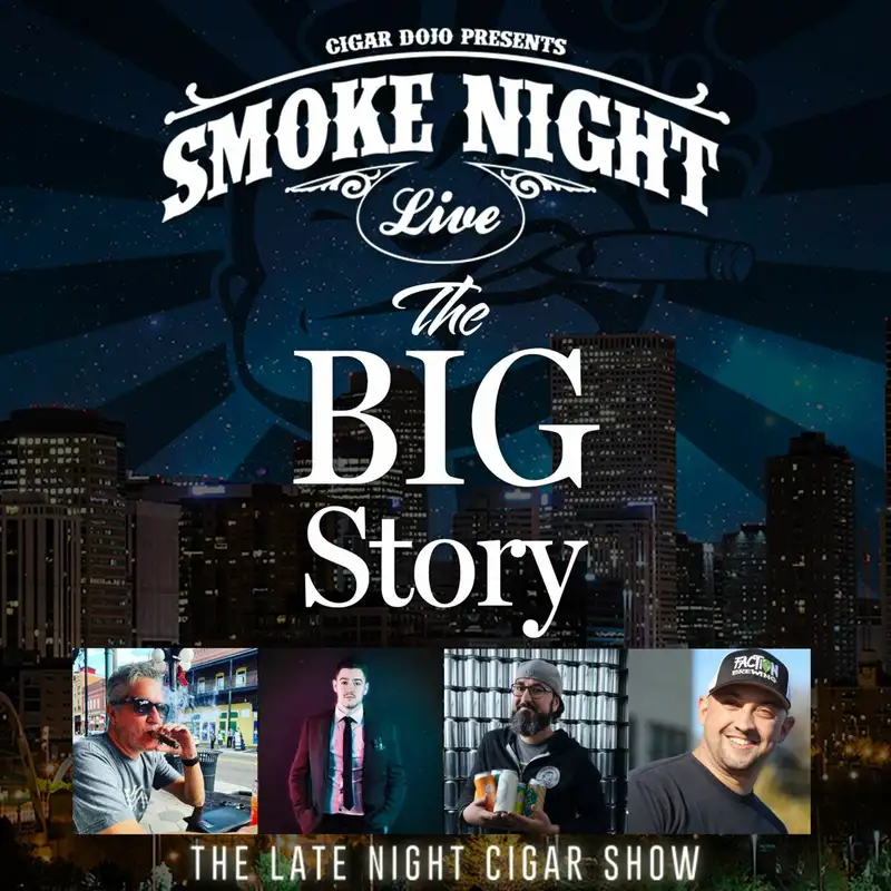 Smoke Night LIVE – the Big Story