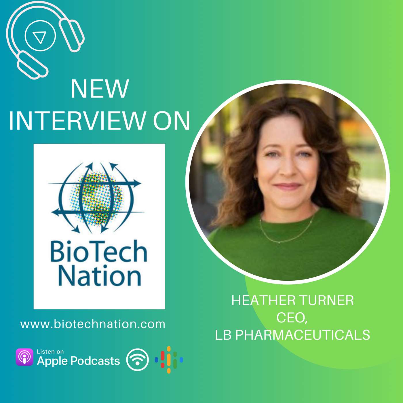 Improving a Drug for Managing Schizophrenia…Heather Turner, CEO, LB Pharmaceuticals