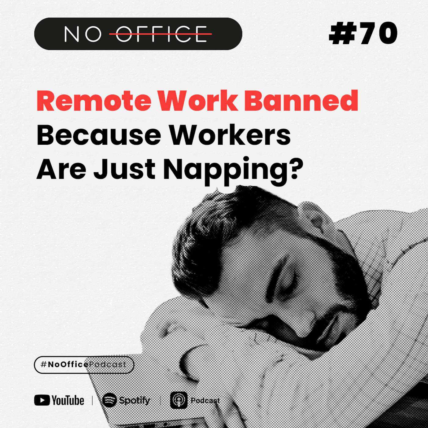 Remote Work Banned – Because Workers Are Just Napping