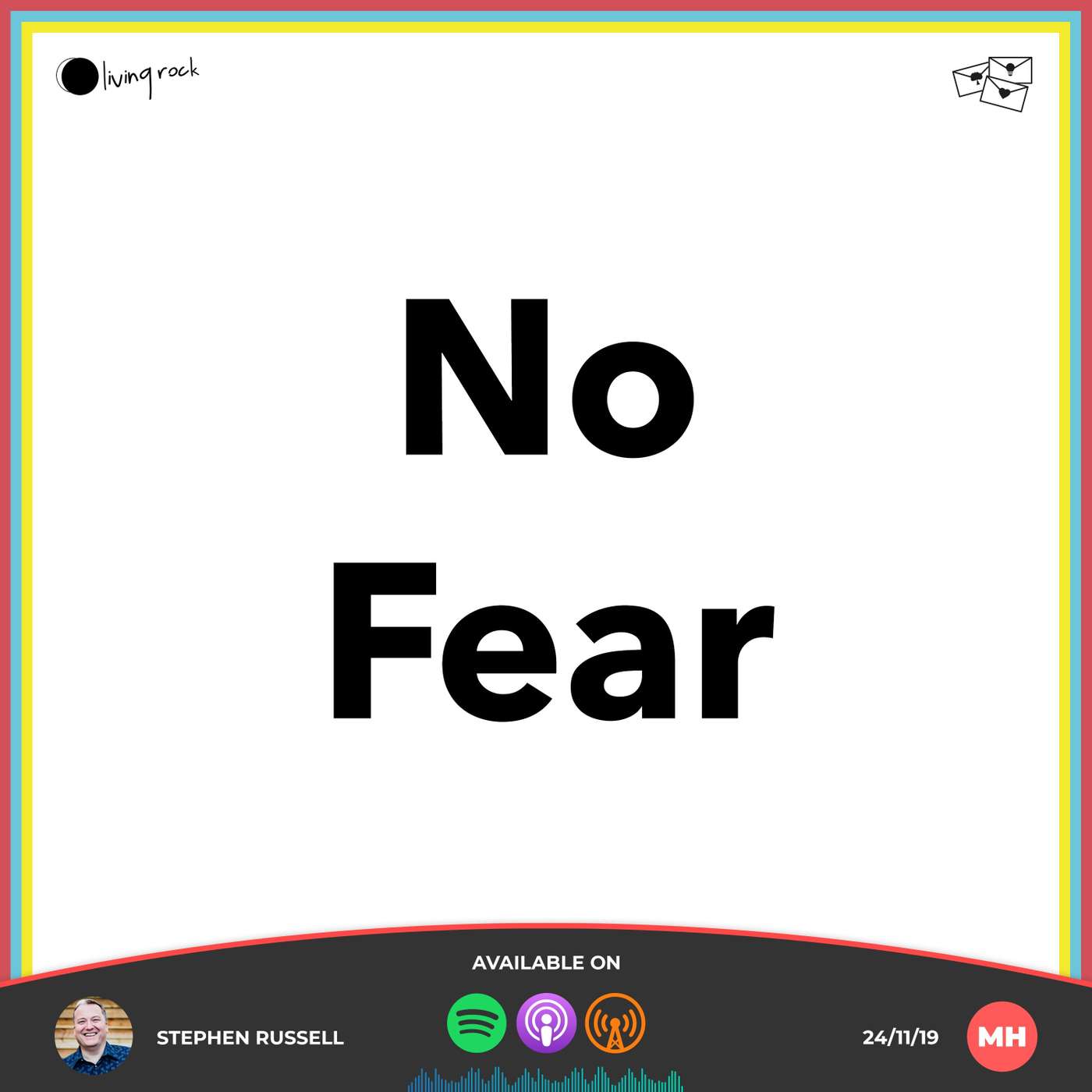No Fear | Stephen Russell | 24/11/19 | Market Harborough episode artwork