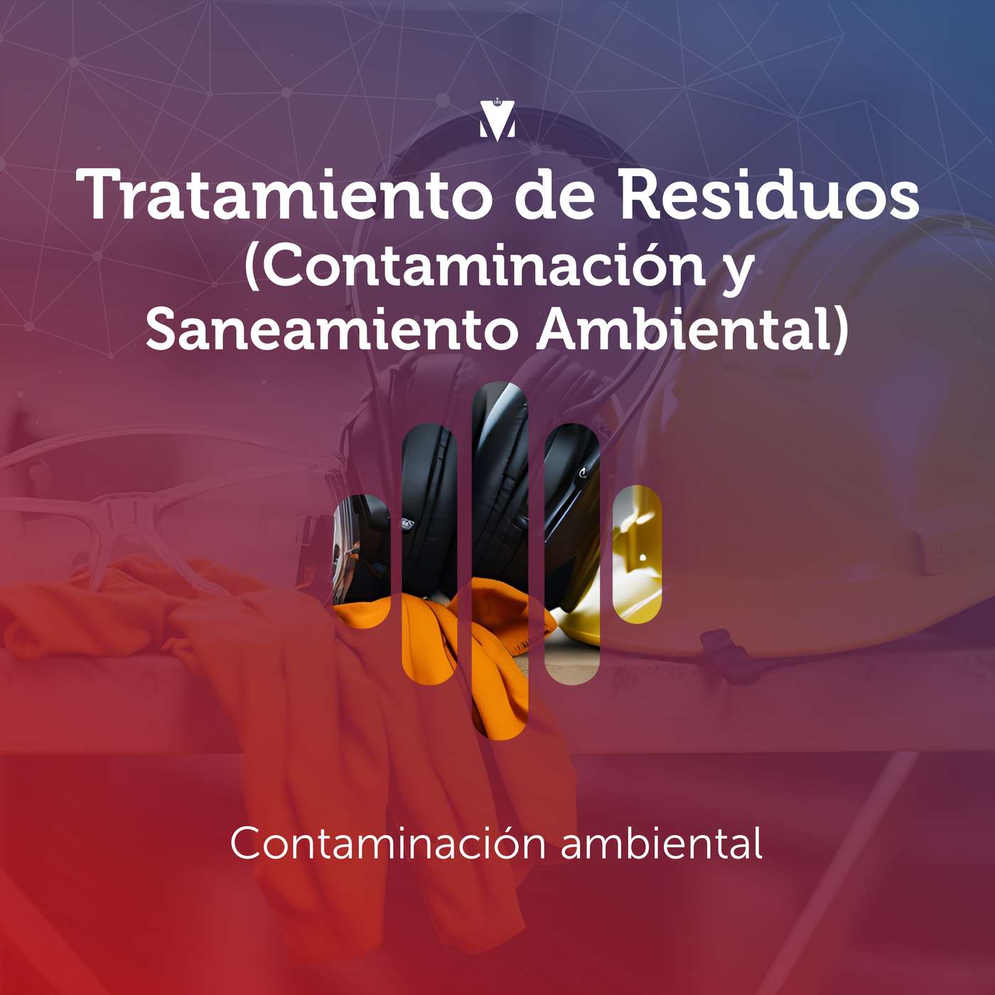 1 - TRATAMIENTO DE RESIDUOS (CONTAMINACIÓN Y SANEAMIENTO AMBIENTAL): Contaminación ambiental episode artwork