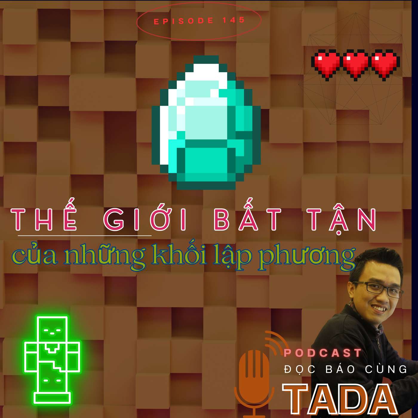 Minecraft - Thế giới bất tận của những khối lập phương