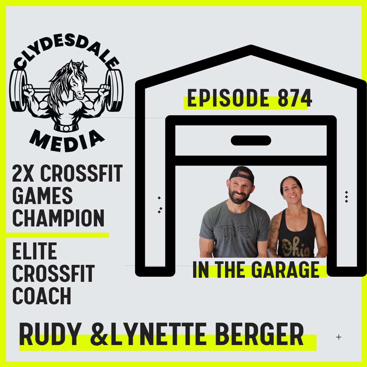 Rudy and Lynette Berger | An Intimate Discussion in the Garage Gym episode artwork