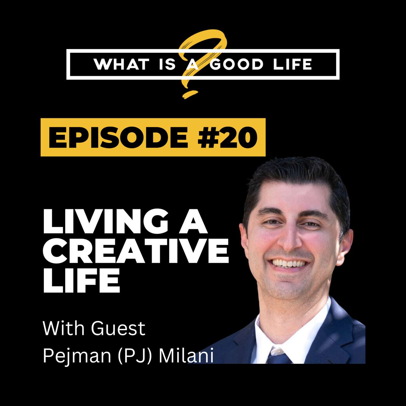 What is a Good Life?