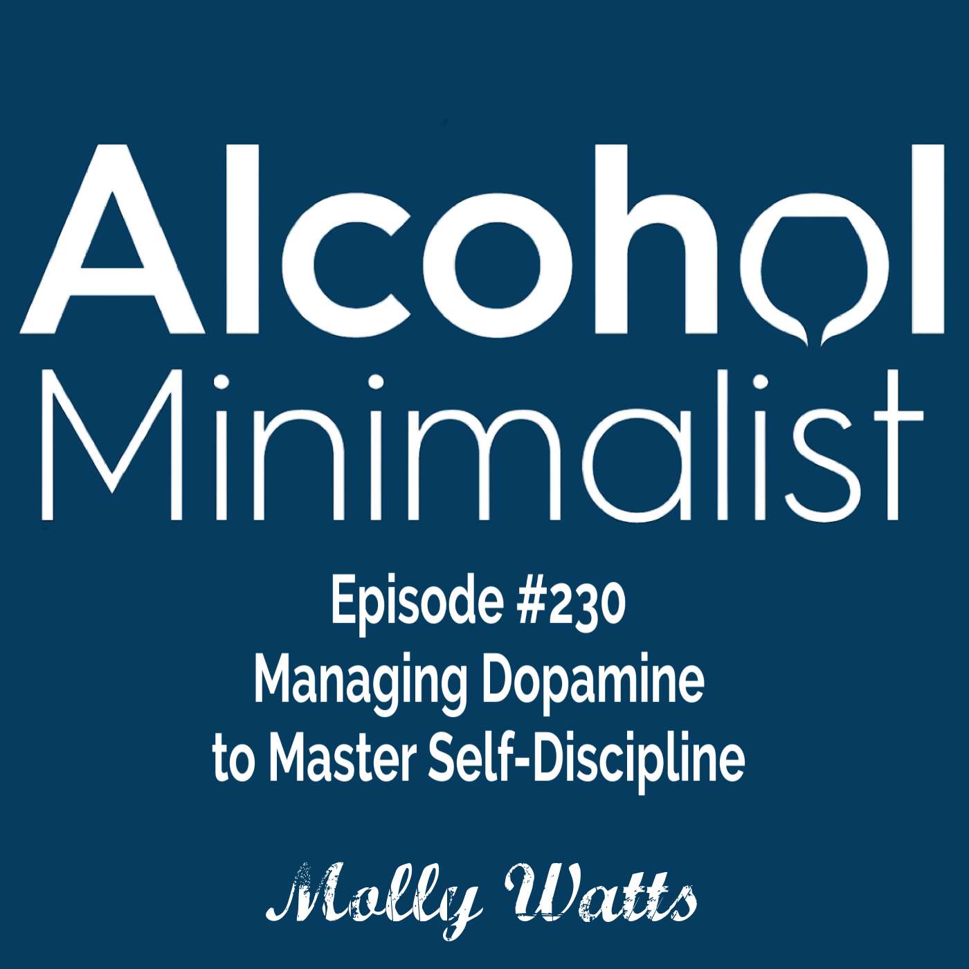 Managing Dopamine to Master Self-Discipline episode artwork