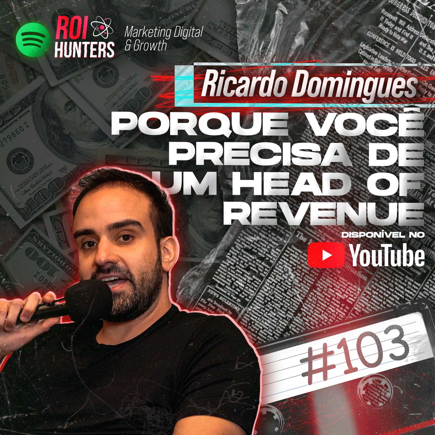Porque você precisa de um Head of Revenue. | ROI Hunters #103 episode artwork