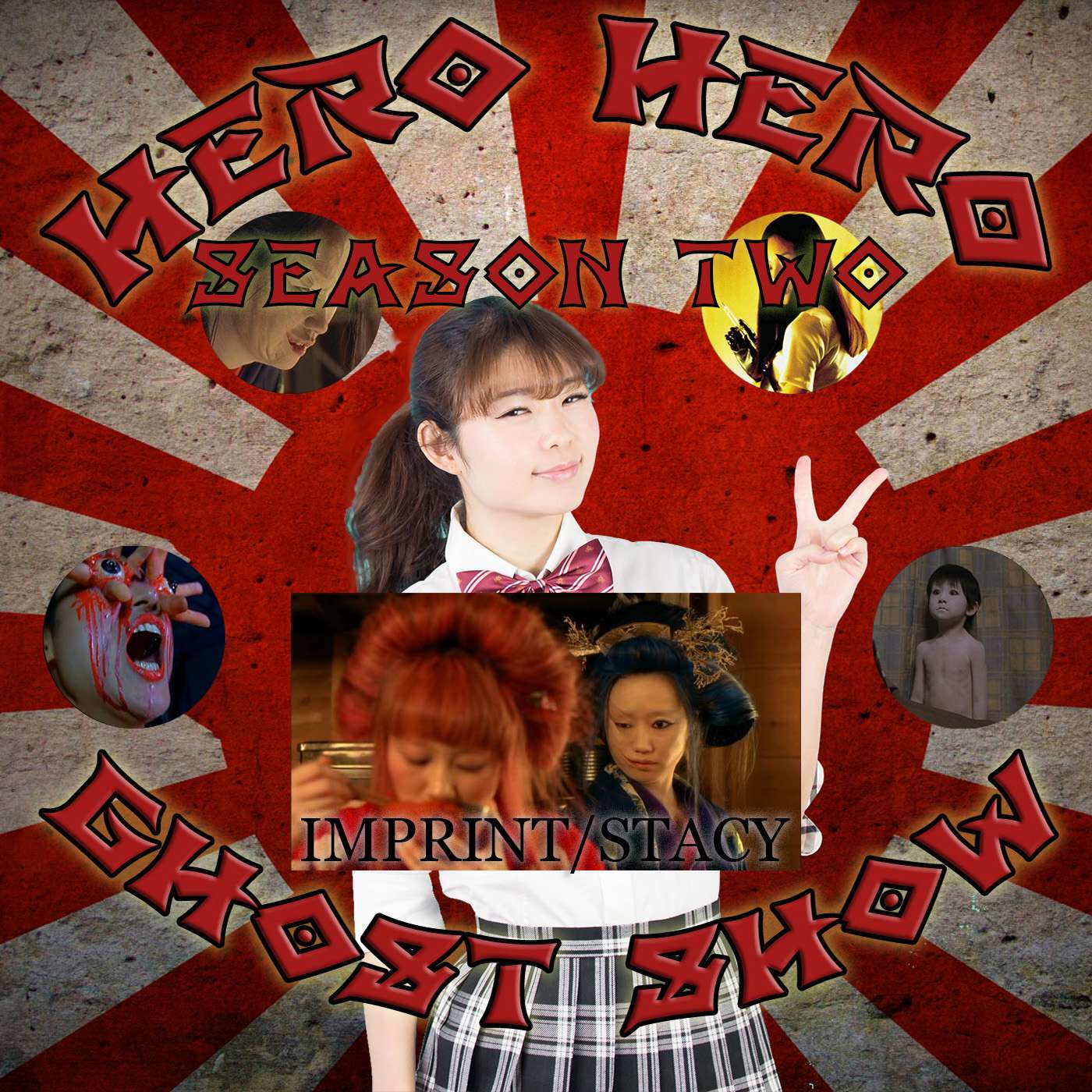 Hero Hero Ghost Show! Season Two – Special Episode: Imprint and Stacy: Attack of the Schoolgirl Zombies episode artwork