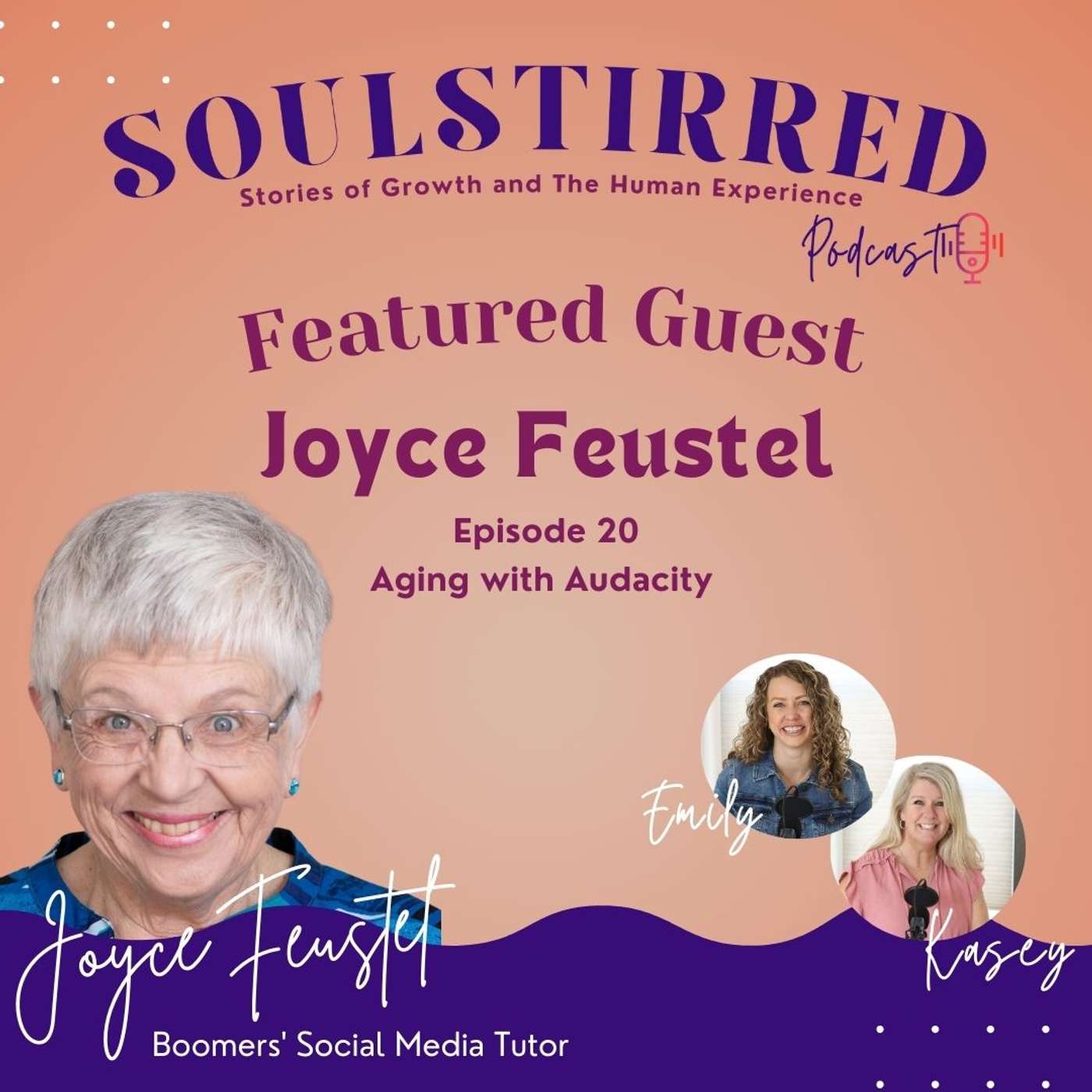 Episode 20: Aging with Audacity with Joyce Feustel episode artwork