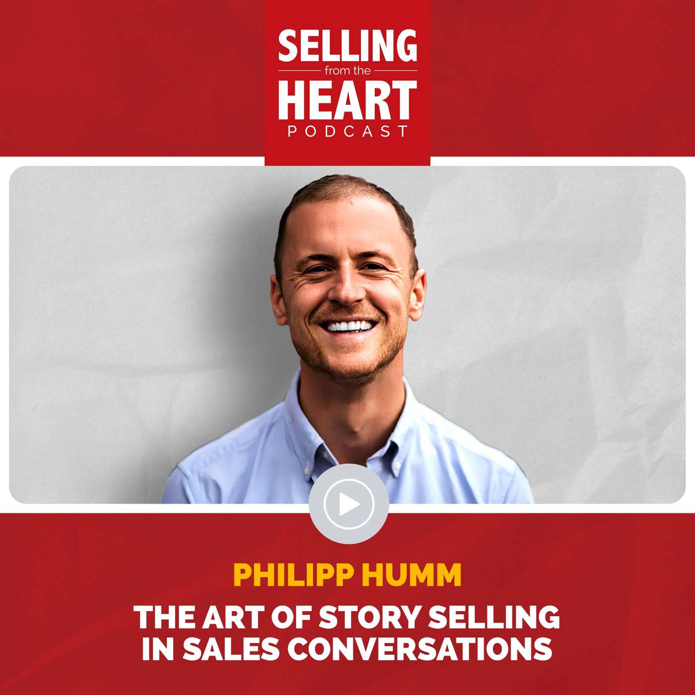 Selling From the Heart Podcast