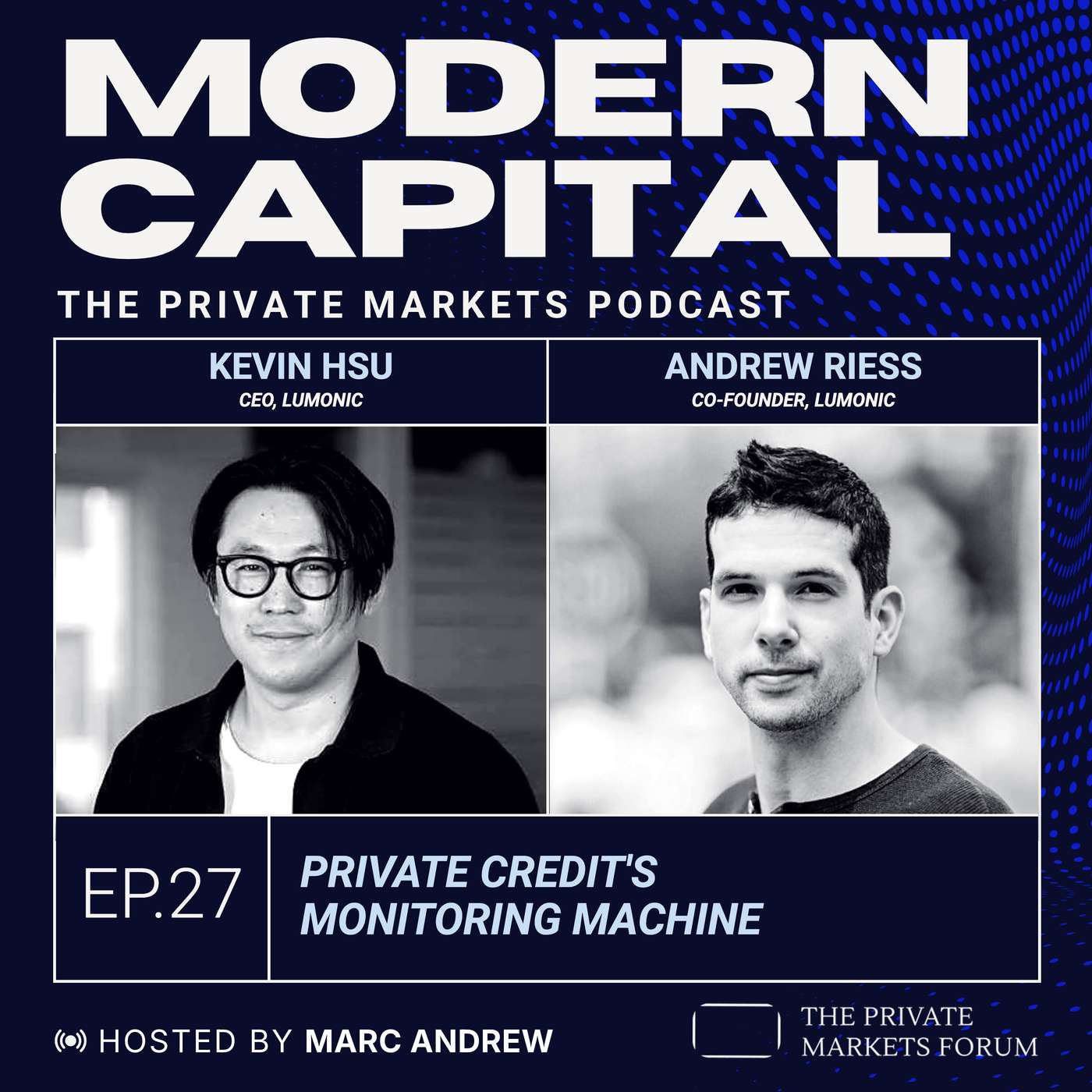 Kevin Hsu & Andrew Riess: Private Credit’s Monitoring Machine