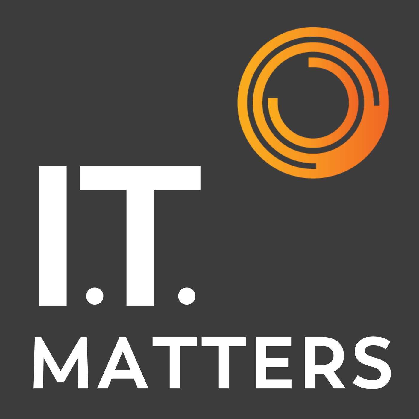 IT Matters | Tech Solutions and Strategies for Every Industry