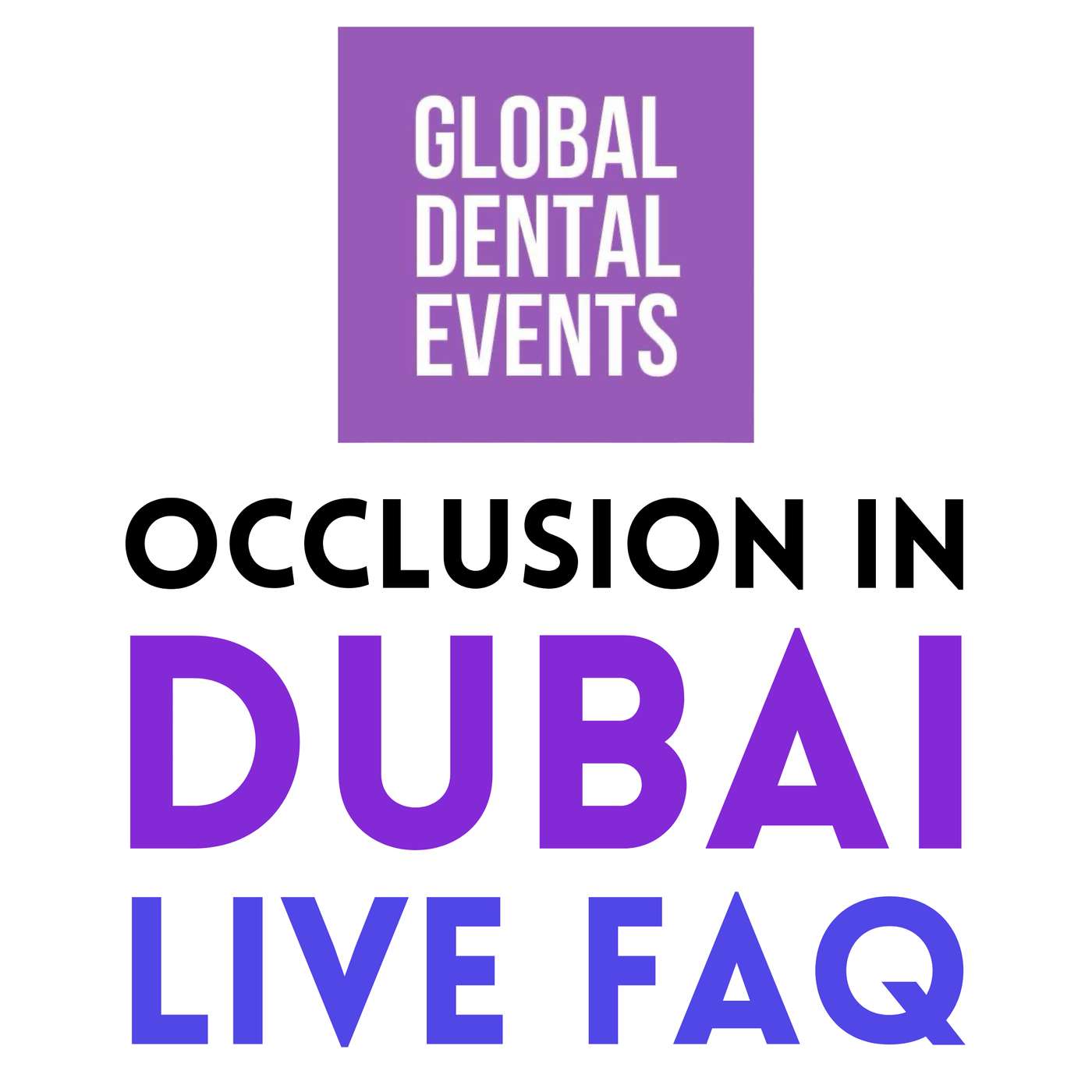 Dubai Occlusion Course Easter 2026 FAQ – IC062