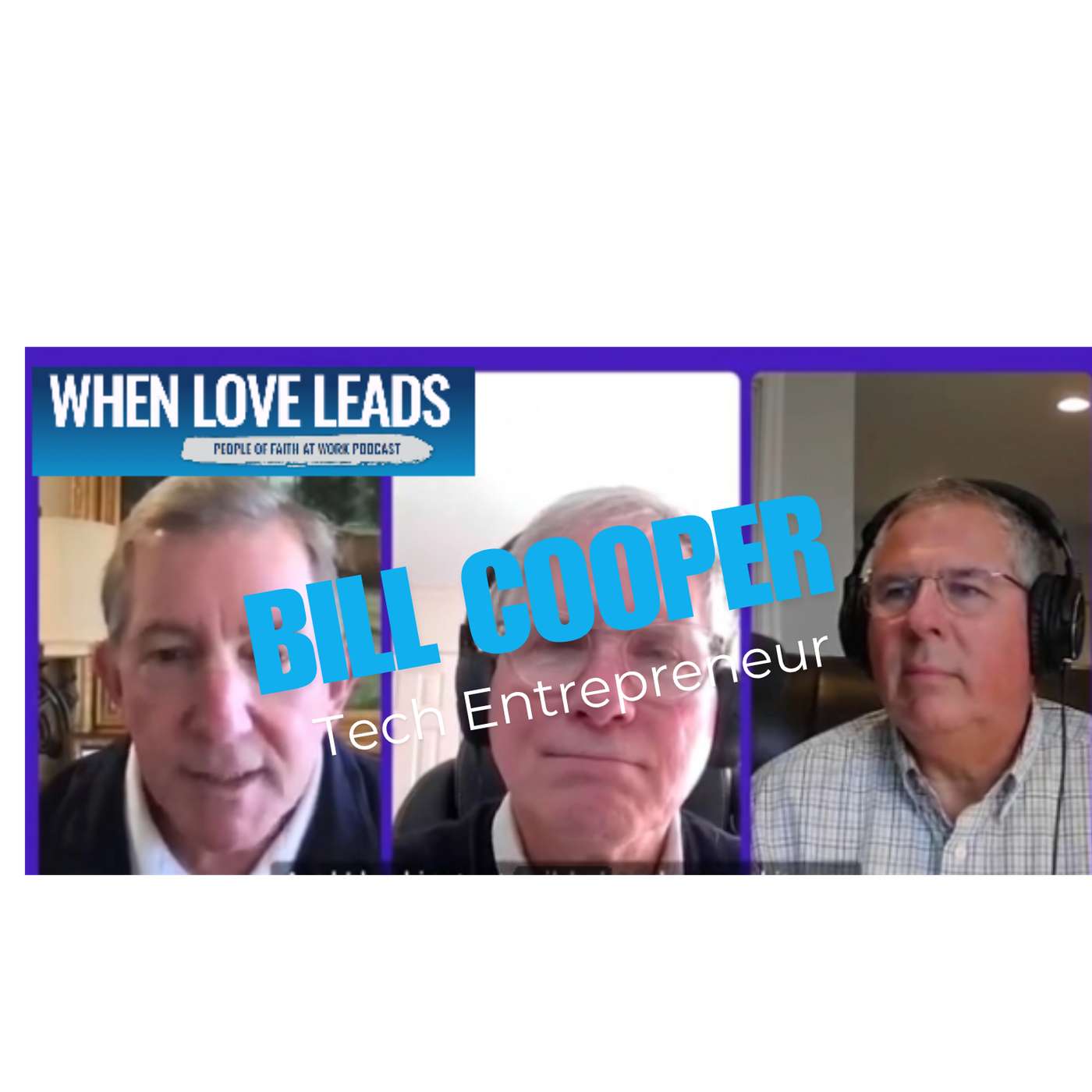 When Love Leads | People of Faith at Work