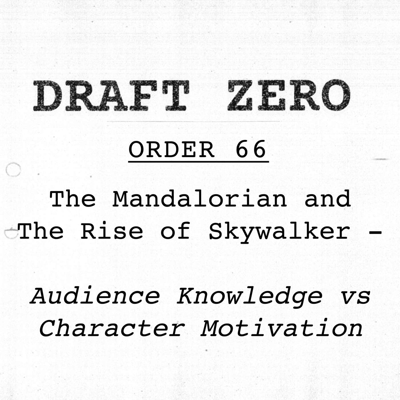 Draft Zero: a screenwriting podcast