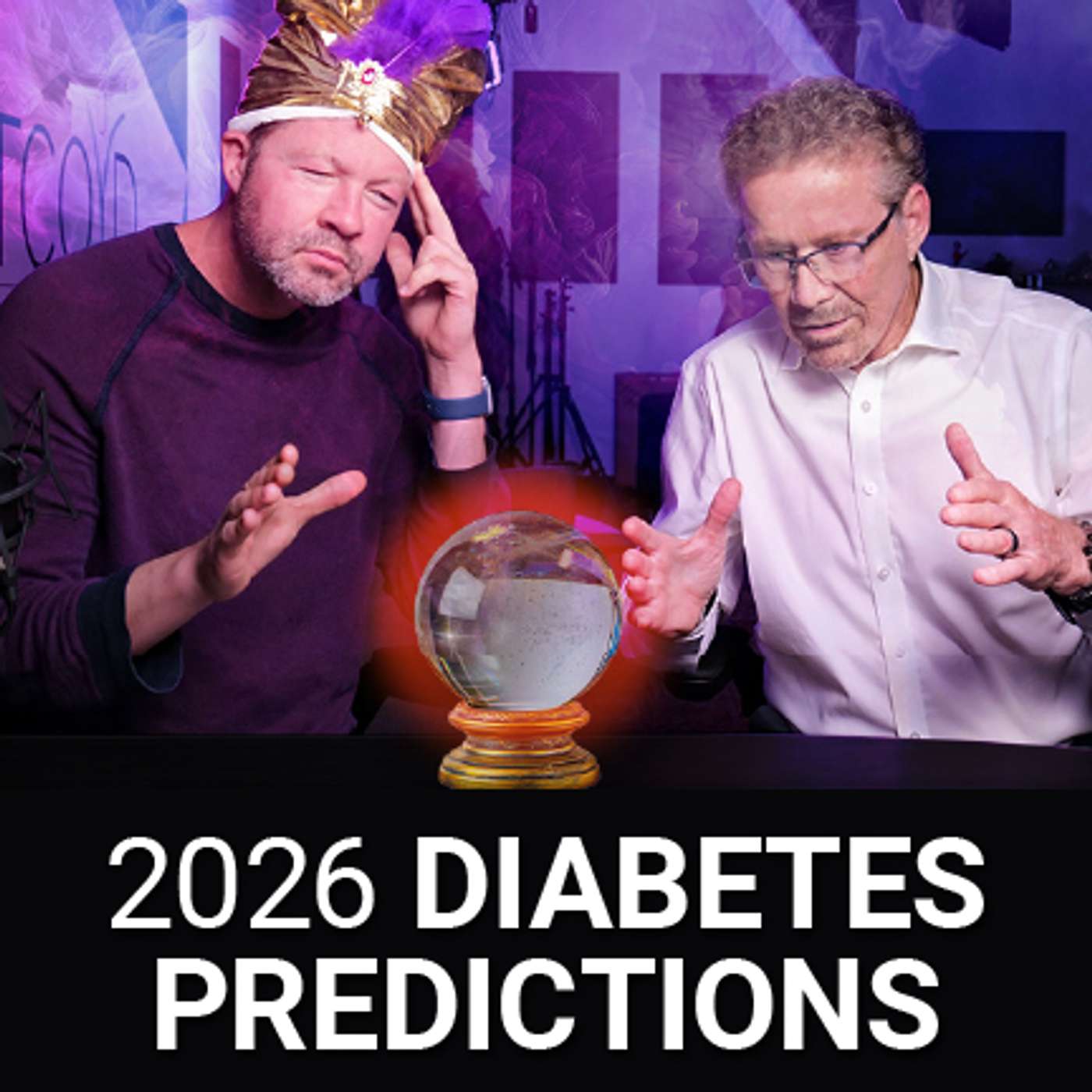 2026 Diabetes Predictions: Retatrutide, Oral GLP-1s, Stem Cell Breakthroughs… and more!